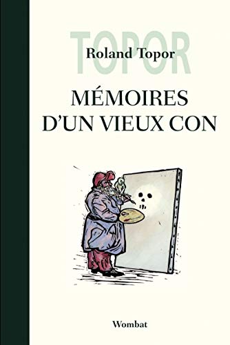 9782919186044: Mmoires d'un vieux con