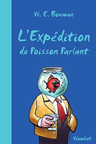 Beispielbild fr L'EXPEDITION DU POISSON PARLANT zum Verkauf von Gallix