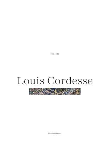Stock image for Louis Cordesse 1938-1988 for sale by Gallix