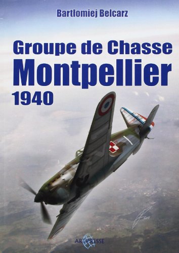 Imagen de archivo de Le groupe de chasse Montpellier 1940 a la venta por Okmhistoire