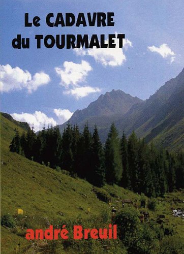 Imagen de archivo de Le cadavre du Tourmalet a la venta por medimops
