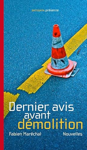 Stock image for Dernier avis avant dmolition for sale by Ammareal