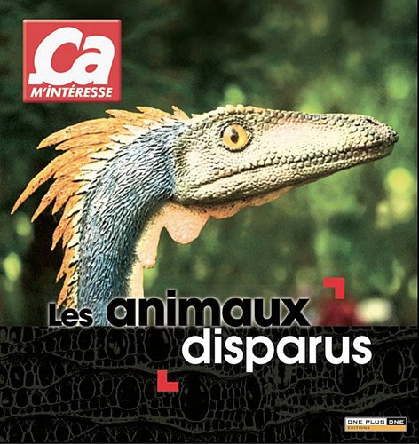 Stock image for Les animaux disparus for sale by medimops