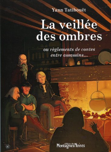 Beispielbild fr La veillee des ombres zum Verkauf von Chapitre.com : livres et presse ancienne