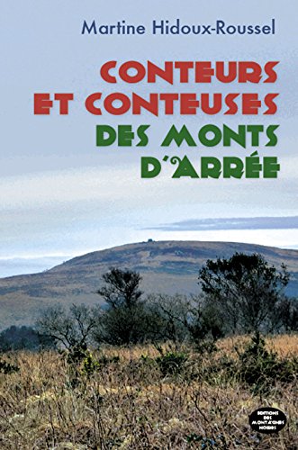 Stock image for Conteurs et conteuses des monts d'Arre for sale by medimops