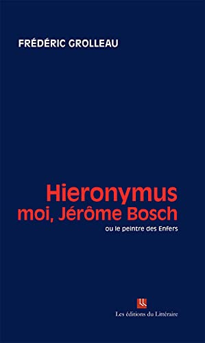 Beispielbild fr Hieronymus - moi, Jrme Bosch zum Verkauf von medimops