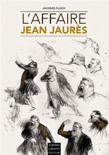 Imagen de archivo de L'affaire Jean Jaurs a la venta por RECYCLIVRE