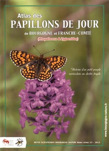 9782919350278: Atlas des papillons de jour de Bourgogne et Franche-Comt (Rhopalocera & Zygaenidae)