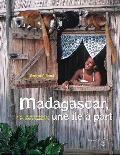 Beispielbild fr Madagascar, une le a part zum Verkauf von Ammareal