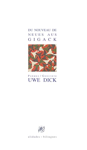 Beispielbild fr Du nouveau de Gigack [Broch] Dick, Uwe zum Verkauf von BIBLIO-NET