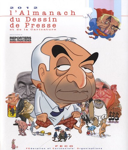 l'almanach 2012 du dessin de presse et de la caricature - Collectif