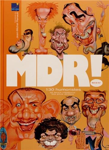 Stock image for MDR !: Mort de rire ! for sale by Ammareal
