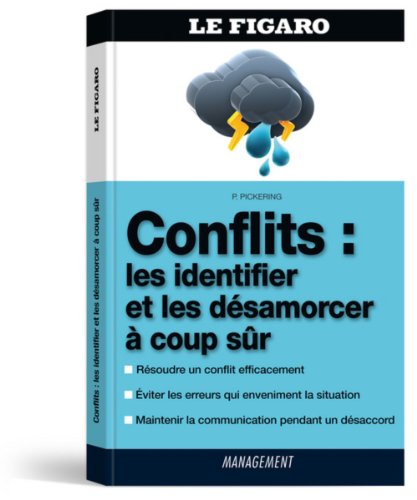 Beispielbild fr Conflits : les identifier et les dsamorcer  coup sr zum Verkauf von medimops