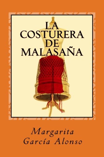 Stock image for La costurera de Malasaa for sale by Revaluation Books