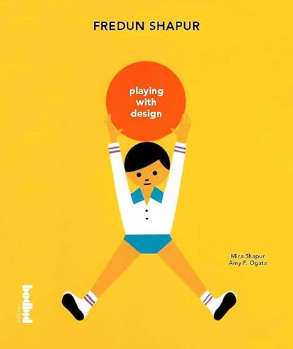 9782919459056: Fredun Shapur: Playing with design