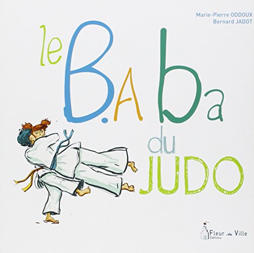 9782919466016: LE B.ABA DU JUDO