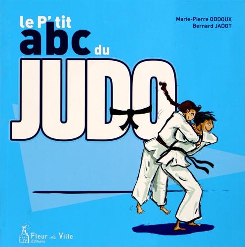 9782919466146: Le p'tit abc du judo