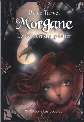 Beispielbild fr morgane t1 - le demon du grenier zum Verkauf von Chapitre.com : livres et presse ancienne