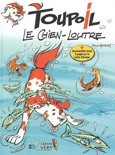 Beispielbild fr Toupoil T01 Le Chien-Loutre (NED 2017) zum Verkauf von Ammareal