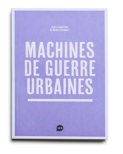 9782919507450: Machines de Guerre Urbaines