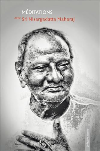 Beispielbild fr Mditations avec Sri Nisargadatta Maharaj zum Verkauf von medimops