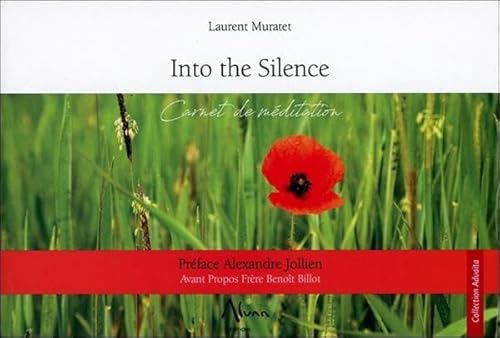 Beispielbild fr Into the silence - Carnet de mditation [Broch] Muratet, Laurent zum Verkauf von BIBLIO-NET