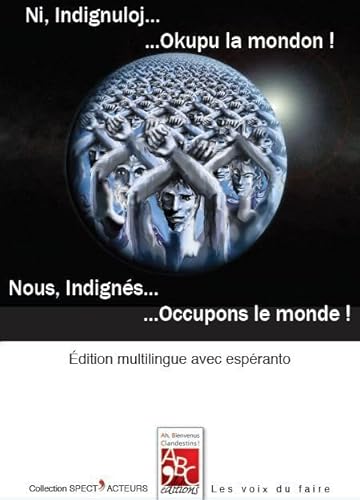 Beispielbild fr Nous, Indign s. OCCUPONS LE MONDE ! [Paperback] Mu, Jean-jacques zum Verkauf von LIVREAUTRESORSAS