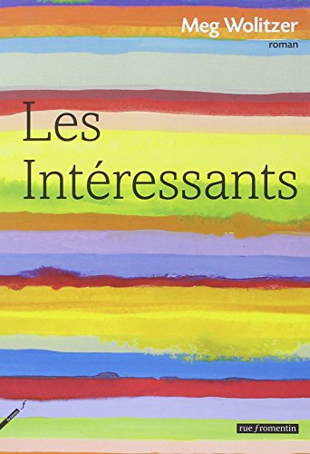 9782919547388: Les intressants