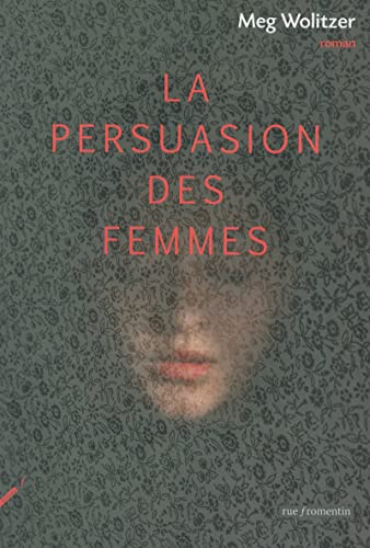 Stock image for La persuasion des femmes for sale by Ammareal