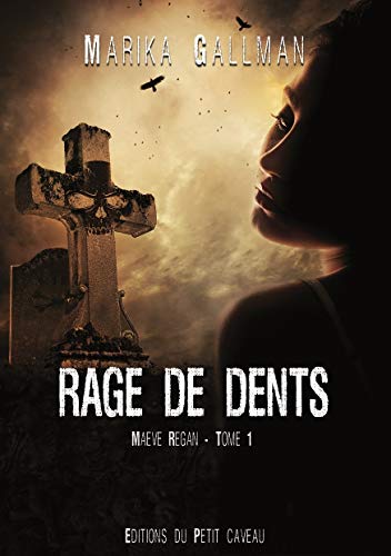 Beispielbild fr Maeve Regan. Vol. 1. Rage De Dents zum Verkauf von RECYCLIVRE