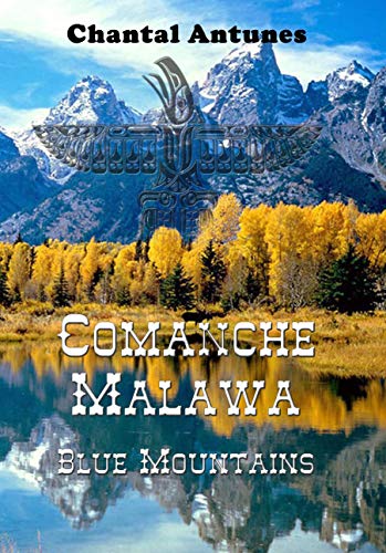 Stock image for Comanche Malawa Blue Mountains for sale by Ammareal