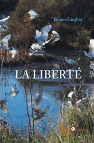 Beispielbild fr La Libert zum Verkauf von RECYCLIVRE
