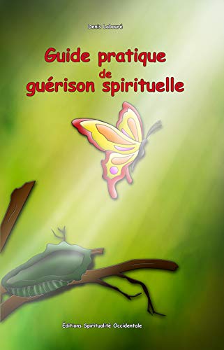 Beispielbild fr Guide Pratique de Gurison Spirituelle zum Verkauf von medimops