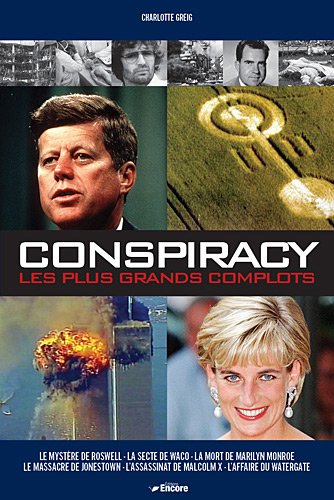 Stock image for Conspiracy - les plus grands complots for sale by LiLi - La Libert des Livres