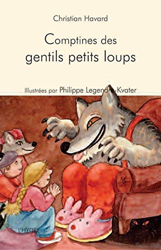 Beispielbild fr Comptines pour les gentils petits loups zum Verkauf von Ammareal
