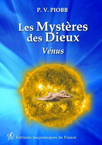 Beispielbild fr Les Mystres des Dieux - Vnus zum Verkauf von Gallix