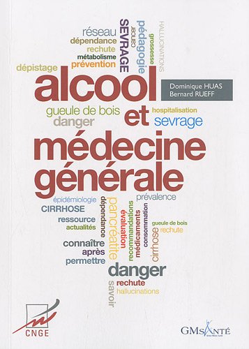 Stock image for Alcool et mdecine gnrale for sale by medimops