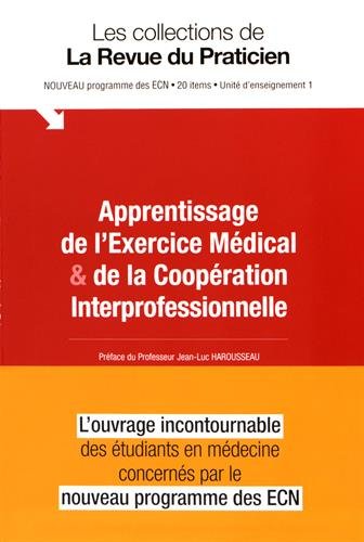 Stock image for Apprentissage De L'exercice Mdical & De La Coopration for sale by RECYCLIVRE