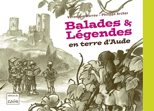 Beispielbild fr Balades et Legendes en Terre d Aude zum Verkauf von medimops