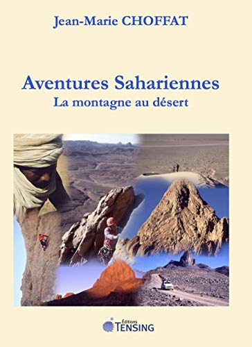 Stock image for Aventures Sahariennes Choffat, Jean-Marie for sale by BIBLIO-NET