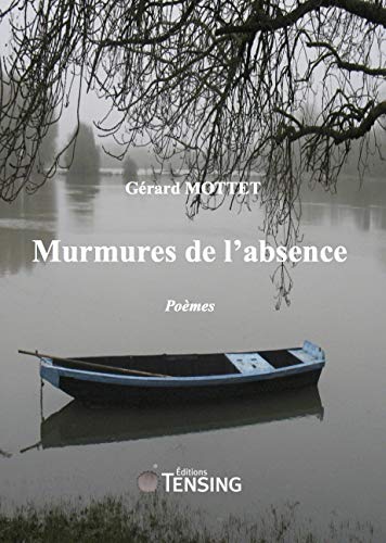 Stock image for Le murmure de l'absence for sale by medimops
