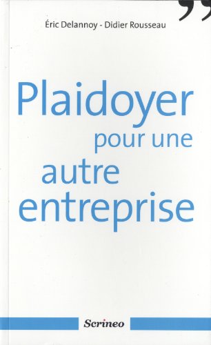 9782919755516: Plaidoyer pour une autre entreprise (Les carnets de l'info)