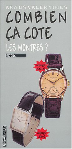 Beispielbild fr Combien a cote les montres? zum Verkauf von Libreria Oltre il Catalogo