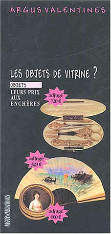 Beispielbild fr Combien a cote : Les objets de vitrine zum Verkauf von Ammareal