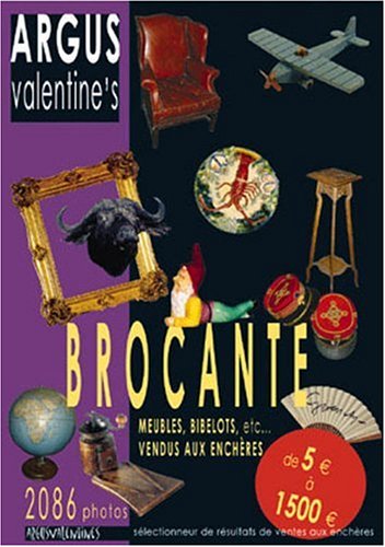 Imagen de archivo de Brocante Meubles bibelots etc Vendus aux encheres a la venta por Librairie La Canopee. Inc.
