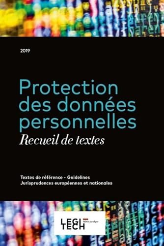 Beispielbild fr Protection des donnes personnelles: Recueil de textes (2019) zum Verkauf von Buchpark