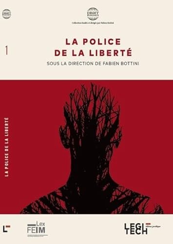 Stock image for La police de la libert for sale by Librairie Th  la page