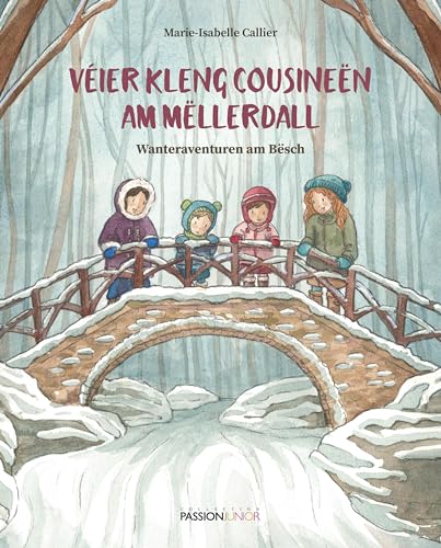 Beispielbild fr Vier kleng Cousinen am Mllerdall - Wanteraventuren am Bsch zum Verkauf von GreatBookPrices