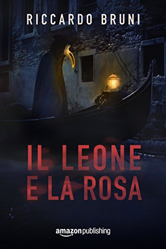 Beispielbild fr Il Leone e la Rosa zum Verkauf von AwesomeBooks