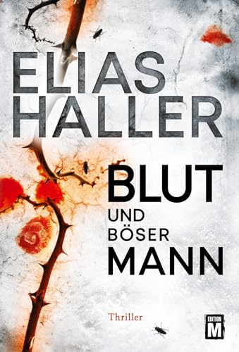 Beispielbild fr Blut und bser Mann (Ein Erik-Donner-Thriller, Band 3) zum Verkauf von medimops